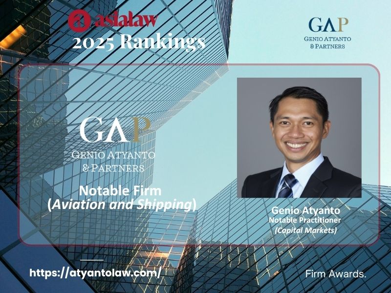 Genio Atyanto & Partners and our Partner Genio Atyanto are Recognised in asialaw 2025 Rankings